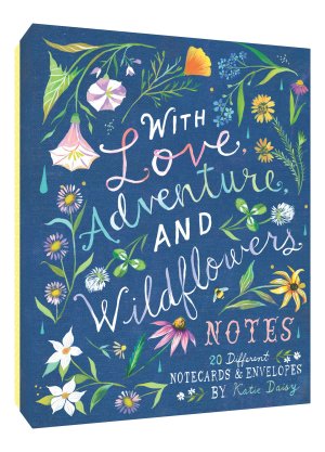 With Love. Adventure. and Wildflowers Notes: 20 Different Notecards & Envelopes (Nature Notecards. Wildflower Notecards. Floral Notecards)