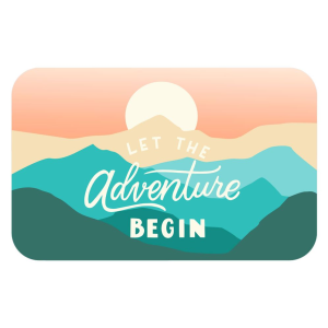 Let The Adventure Begin Electronic Gift Card