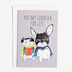 Sidekick for Life Love Card