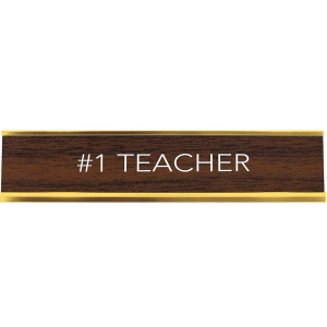 #1 Teacher Desk Sign