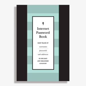 Internet Password Book: Keep Track of Usernames. Passwords. and Web Addresses in One Easy and Organized Location