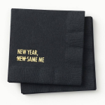 New Year. Same Me Napkins