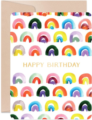 Keep Shining Rainbows Birthday Card