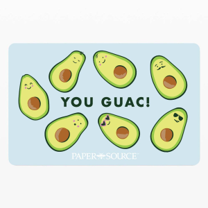 You Guac Physical Gift Card