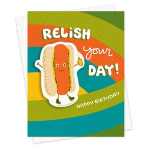 Relish Your Day Sticker Birthday Card