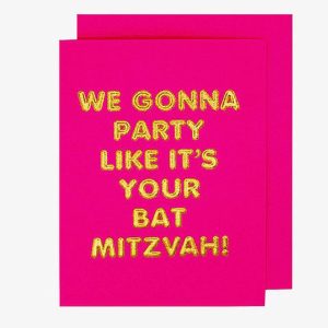 Party Like It's Your Bat Mitzvah Greeting Card
